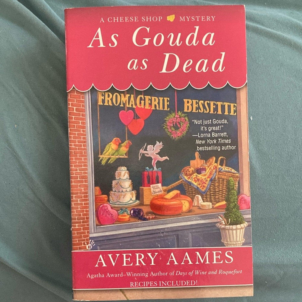 As Gouda As Dead by Avery Aames